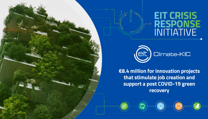EIT Climate-KIC receives €8.4 million for innovation projects that stimulate job creation and support a post COVID-19 green recovery