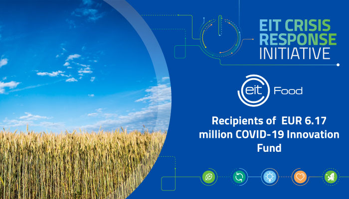 EIT Food announces recipients of €6.17 million COVID-19 Innovation Fund
