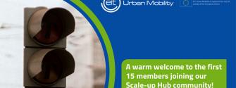 EIT Urban Mobility welcomes the first 15 members of the Scale-Up Hub