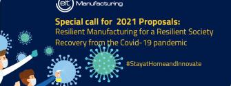 EIT Manufacturing: special call for proposals