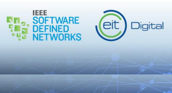 EIT Digital and IEEE Software Defined Networks