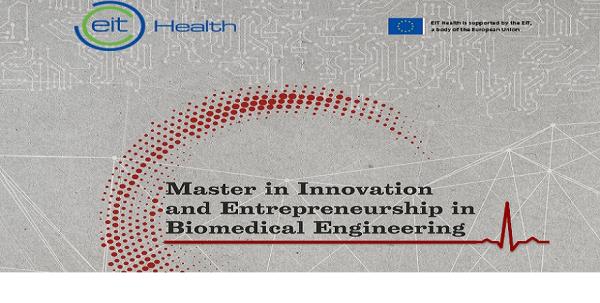 EIT Health Master Innovation Entrepreneurship Biomedical Engineering