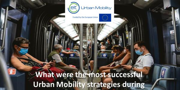 EIT Urban Mobility released study on urban mobility strategies during COVID-19
