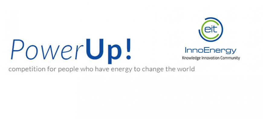 EIT InnoEnergy power up competition EIT InnoEnergy power up competition