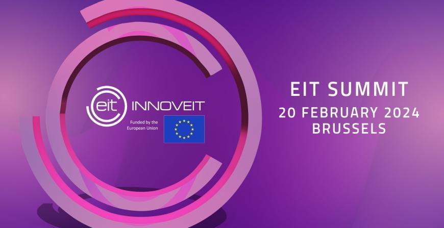 Save the date: Join us for the 2024 EIT Summit in Brussels