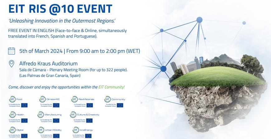 EIT RIS @10 Event ‘Unleashing Innovation in the Outermost Regions'